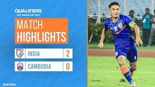 India vs Cambodia Full Match Highlights | AFC #AsianCup2023