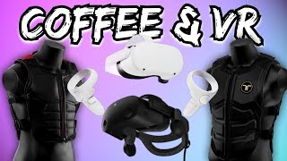 COFFEE and VR  |  Cheaper Haptic Suit  |  G2 Impressions  |  Quest 2 90hz Update