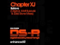 Chapter XJ - Believe (Original Mix)