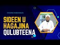 side_u hagaajinaa_quluubteena_sh _garaad _hussein_saciid_#baitulmal nairobi