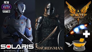 New VR Games 2020 Weekly Recap | Solaris Off World Combat | Swordsman VR | Ilysia