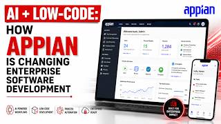 AI + Low-Code: How Appian Is Changing Enterprise Software Development