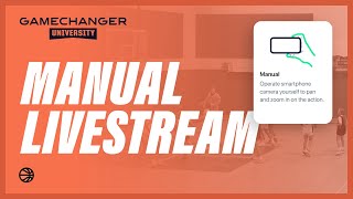 How to Live Stream Basketball on GameChanger | GameChanger University