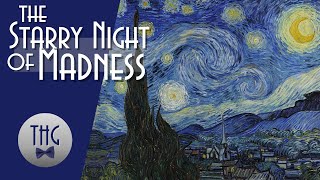 Art, Madness, and the Starry Night