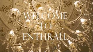 Enthrall