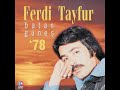 ferdi tayfur batan güneş