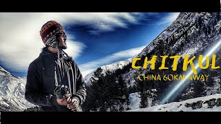 Chitkul - Hindustan ka AAkhiri gaao | 2021 | Sangla Valley