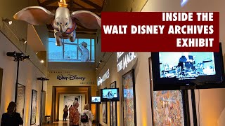 Highlights of the Inside the Walt Disney Archives Exhibit at Bowers Museum