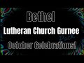 Bethel Lutheran Church Gurnee, IL October Celebrations 2022