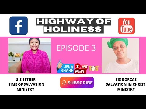 HIGHWAY OF HOLINESS (EPISODE 3) MUST WATCH & SHARE. - YouTube