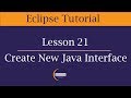 How to create Java Interface in Eclipse | Lesson 21