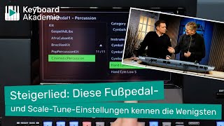 Steigerlied: Diese Fußpedal- und Scale-Tune-Einstellungen kennen die Wenigsten | Power-Tipp