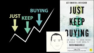 JUST KEEP BUYING by Nick Maggiulli | Core Message