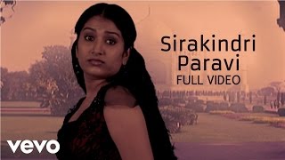 Vizhiyil Vizhundhaval - Sirakindri Paravi Video | Anuradha Sriram