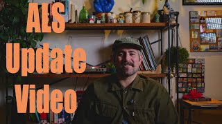 Living with ALS : Dave's Story - June Update 2025