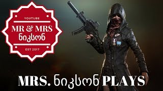 Mrs. ნიკსონ Plays. Playerunknowns Battlegrounds