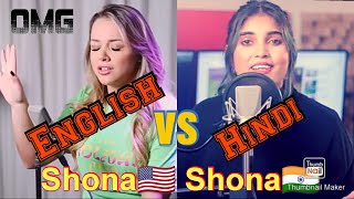 SHONA SHONA cover song by Aish Hindi VS English cover by Emma Heesters Femalversion