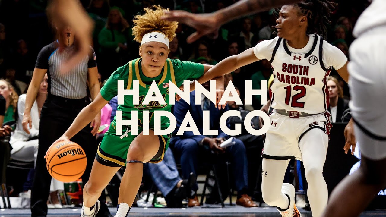 Hannah Hidalgo. 𝙆𝙣𝙤𝙬 𝙩𝙝𝙚 𝙣𝙖𝙢𝙚. | Notre Dame Women's Basketball - YouTube