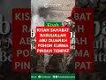 KISAH SAHABAT RASULULLAH ABU DUJANAH POHON KURMA PINDAH TEMPAT #shorts #short #mrofii97