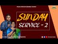 Sunday Service - 2 (07.07.2024) #revmanova #sischristinalmanova #pcachurcherode