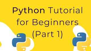 Python Tutorial for Beginners 2019 Part 1