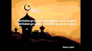 Lirik lagu Marhaban ya Ramadhan (Haddad Alwi Ft. Anti)