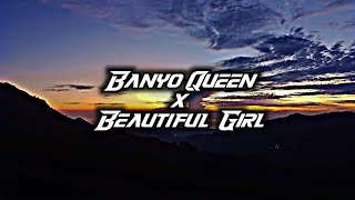 DJ Beautiful Girl x Banyo Queen Sound Kane ( DJ Lloyd Drop Remix )