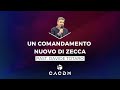 Un comandamento nuovo di zecca – Davide Totaro – 7 maggio 2023