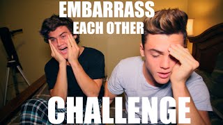 Embarrass Each Other CHALLENGE