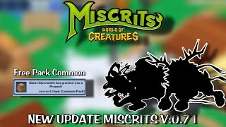 Miscrits Back!! Miscrits New Update | V:0.71| Free common pack