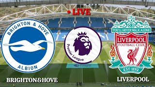 🔴Trực tiếp[Brighton & Hove Albion vs Liverpool Premier League 2020-2021 ||Pes17