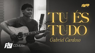 Tu És Tudo - Gabriel Cardoso | (Cover Versão Acústica) - Ao Vivo