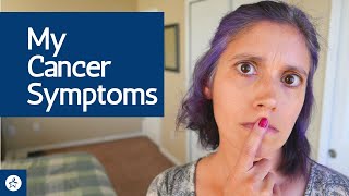 My Colorectal Cancer Symptoms