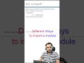 Different Ways to Import a module in Python #codewithdaneyal