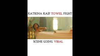 #katrinakaif towel fight from #tiger3 #salmankhan is going mass 🔥♨️