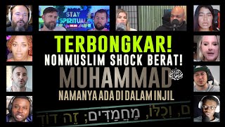 BANYAK YANG KOMENTAR KEPANASAN RUPANYA❗💥 NAMA MUHAMMAD SAW DI DALAM INJIL - REAKSI NONMUSLIM