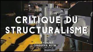 CRITIQUE DU STRUCTURALISME