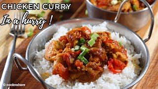 Chicken Curry in a Hurry - 30 Minutes