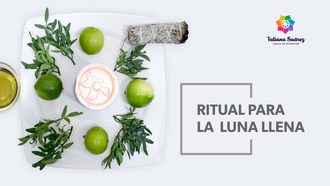 🌕RITUAL PARA LA LUNA LLENA - YouTube