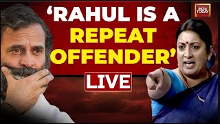 LIVE News: Smriti Irani Slams Rahul Gandhi | ‘Rahul Has Insulted OBC Community’ | Smriti Irani News
