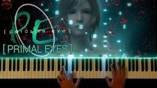 Parasite Eve - Primal Eyes (Piano Cover)