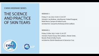 EWMA-ISTAP Webinar series: The science and practice of skin tears, ep. 1