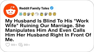 My Husband Is Blind To His \