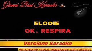 Elodie - Ok. Respira (Con Cori) (DEMO) Karaoke