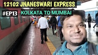 12102 JANANESWARI EXPRESS 3AC  | Kolkata to Mumbai || West Bengal || Episode-13 @travellingsuro9063