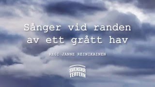 Sånger vid randen av ett grått hav - Teaser del 2/3