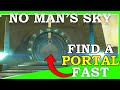 No Man's Sky How To Find A Portal Fast 2024 (NMS Glyph Portal)