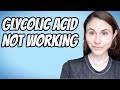 Why GLYCOLIC ACID IS NOT WORKING #shorts