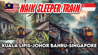 "EPISODE 4: Sleeper Train Kuala Lipis ke Johor Bahru & MRT ke Singapore | DJI Osmo Action 4"