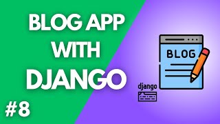 Delete Blog Post Button - Django Blog Application #8